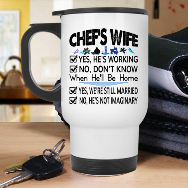 Lovely Gift For Chef's Wife Travel Mug, Chef's Wife Mug