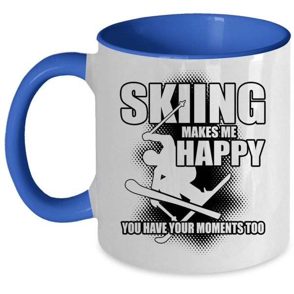 I Love Skiing Coffee Mug, Skiing Makes Me Happy Accent Mug