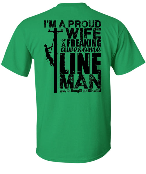 I'm A Proud Wife T Shirt, I Love Lineman T Shirt