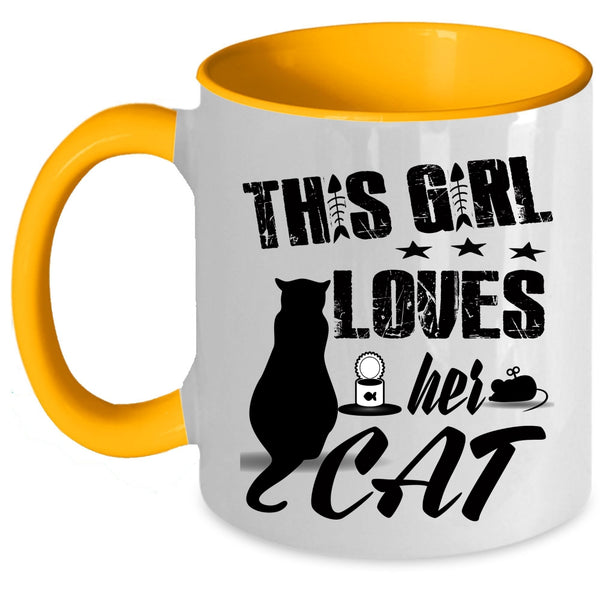 Pretty Girls Coffee Mug, This Girl Loves Her Cat Accent Mug