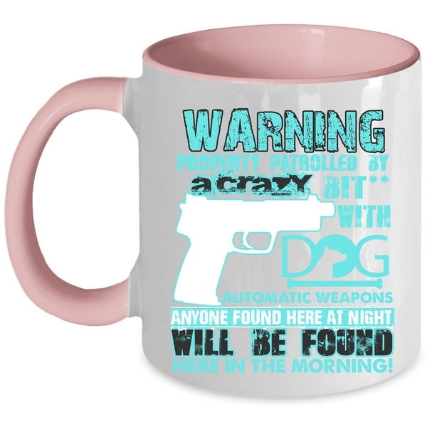 Cool Gift For Dog Owner Coffee Mug, Crazy Dog Accent Mug