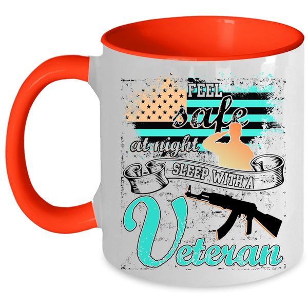 American Flag Coffee Mug, Feel Safe At Night Sleep With A Veteran Accent Mug