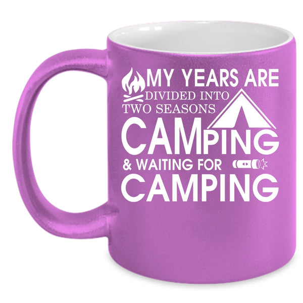Camping Coffee Mug, Waiting For Camping Coffee Cup