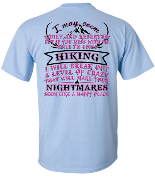 I'm Going Hiking T Shirt, I Love Hiking T Shirt