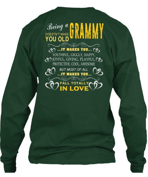 Being A Grammy T Shirt, It Makes You Youthful T Shirt