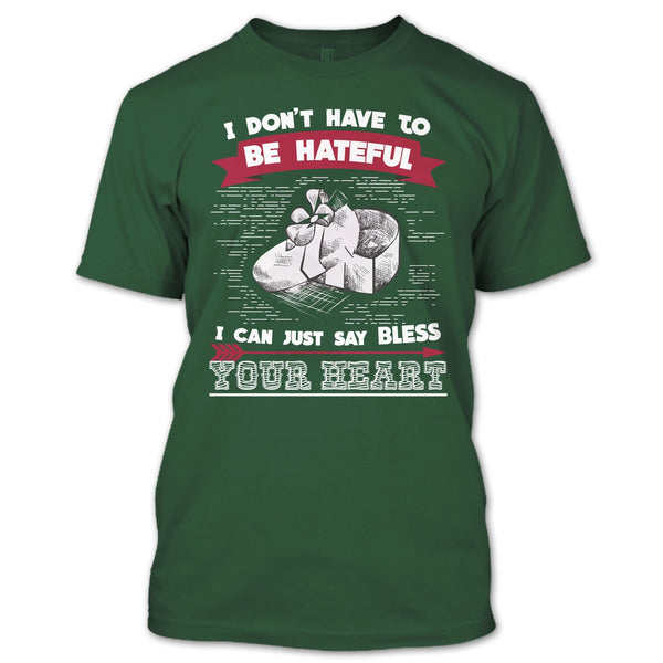 If You Are Talking Behind My Back T Shirt, Then You Are In The Perfect Position T Shirt