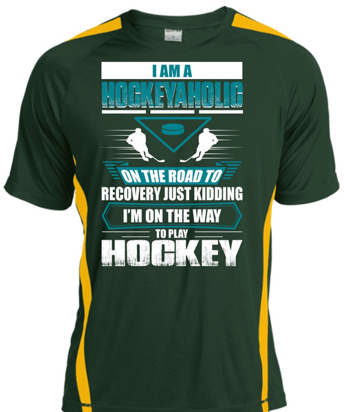 I Am A Hockeyaholic T Shirt, To Play Hockey T Shirt, Cool Shirt