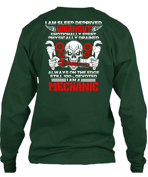 I Am A Mechanic T Shirt, I Am Sleep Deprived T Shirt