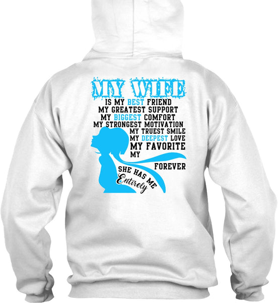 My Wife Is My Best Friend T Shirt, I Love Wife T Shirt