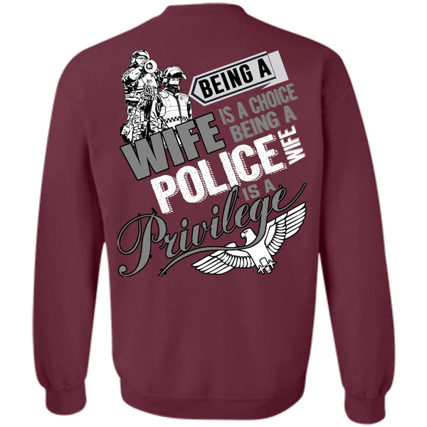 Being A Police Wife T Shirt, I Love Police Sweatshirt