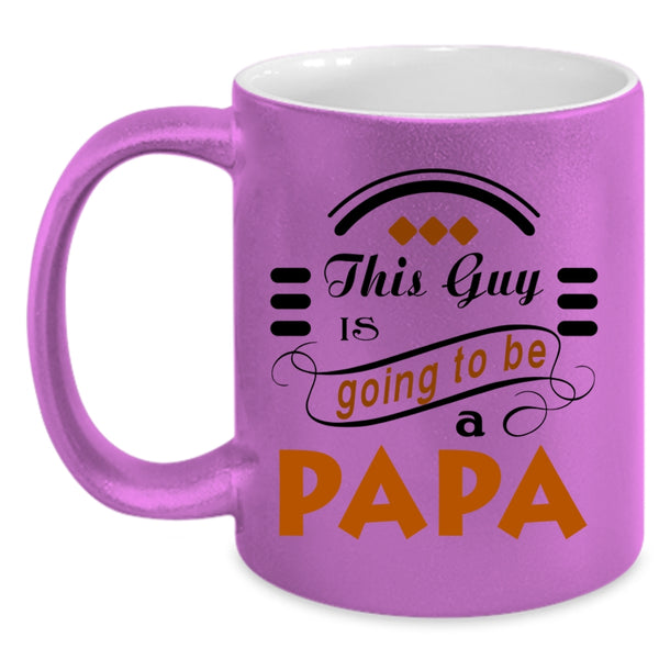 Awesome Papa Coffee Mug, This Guy Is Going To Be A Papa Accent Mug