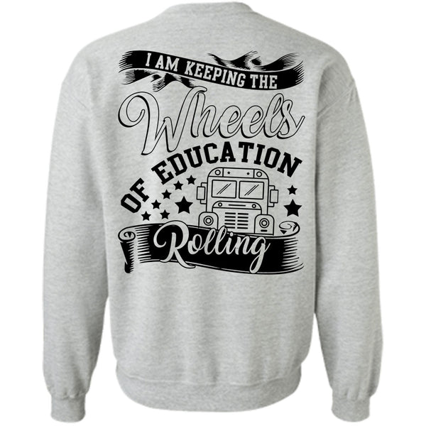 I Love Bus T Shirt, Wheels Of Education Rolling Sweatshirt