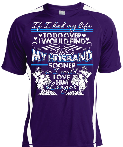 I Would Find My Husband T Shirt, Being A Husband T Shirt, Cool Shirt