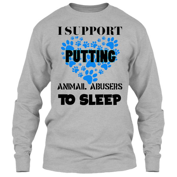 I Support Putting T Shirt, I Love My Dog T Shirt
