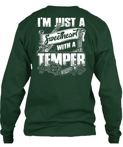 Sweetheart With A Temper T Shirt, Being A Hunter T Shirt