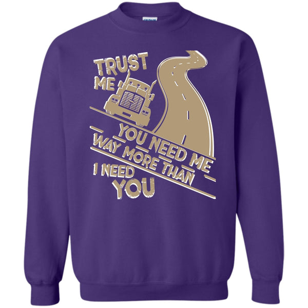 I Am A Trucker T Shirt, Coolest Trucker Ever Sweatshirt