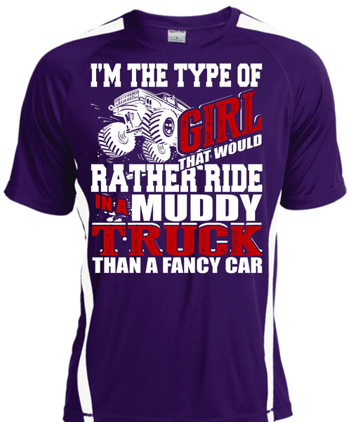 Ride In A Muddy Truck T Shirt, Fancy Car T Shirt, Cool Shirt