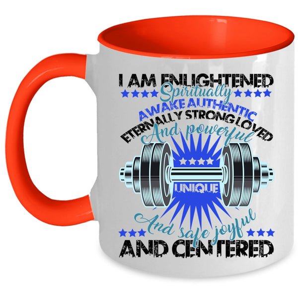 Cool Weightlifting  Coffee Mug, I Am Enlightened Accent Mug