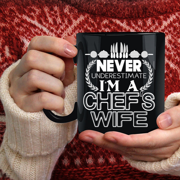 I'm A Chef's Wife Coffee Mug, Cool Just Married Coffee Cup