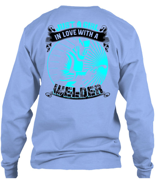 Just A Girl In Love With A Welder T Shirt, I Love Welding T Shirt