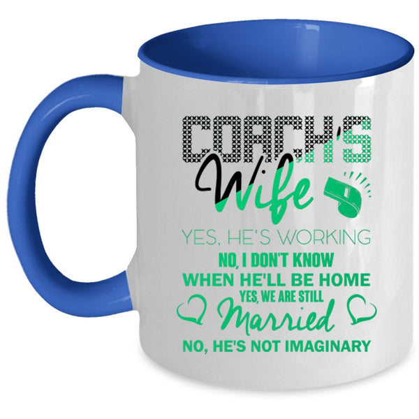 Cute Gift For My Wife Coffee Mug, Coach's Wife Accent Mug