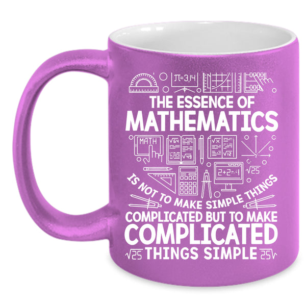 The Essence Of Mathematics Coffee Mug, Cool Math Coffee Cup