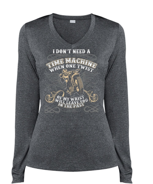 I Don't Need A Time Machine T Shirt, Being A Biker T Shirt, Cool Shirt (Ladies LS Heather V-Neck)