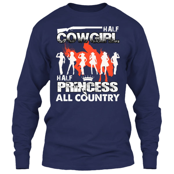 Half Cowgirl T Shirt, Half Princess T Shirt