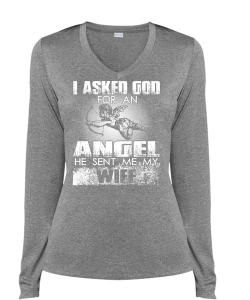 He Sent Me My Wife T Shirt, God For An Angel T Shirt, Cool Shirt (Ladies LS Heather V-Neck)
