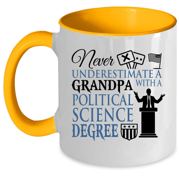 Awesome Grandpas Coffee Mug, Grandpa With A Political Science Degree Accent Mug