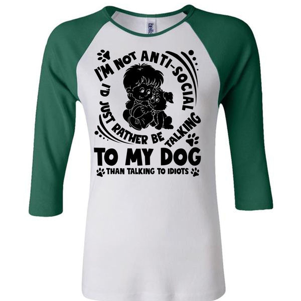 I'd Just Rather Be Talking To My Dog T Shirt, I Love My Dog T Shirt, Awesome T-Shirts