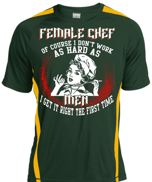 Female Chef T Shirt, It Right The First Time T Shirt, Cool Shirt