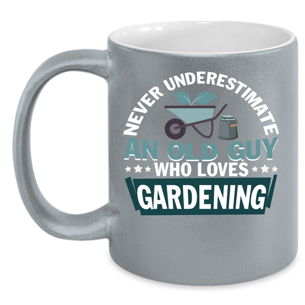 An Old Guy Loves Gardening Coffee Mug, Cute Grandpa Coffee Cup