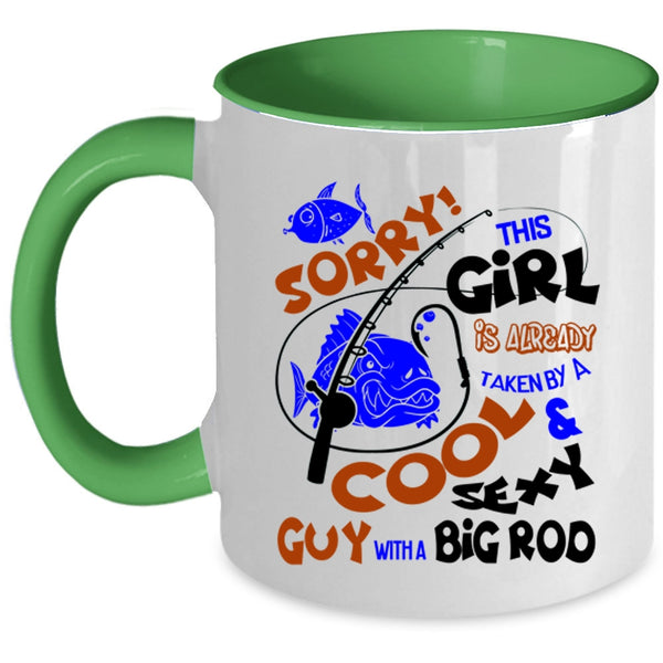 Big Rod Coffee Mug, This Girl Is Already Taken By A Cool Guy Accent Mug