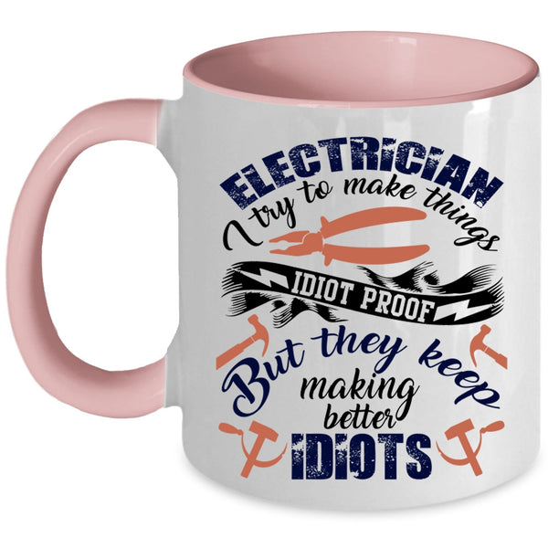 I Love Being An Electrician Coffee Mug, Electrician Accent Mug