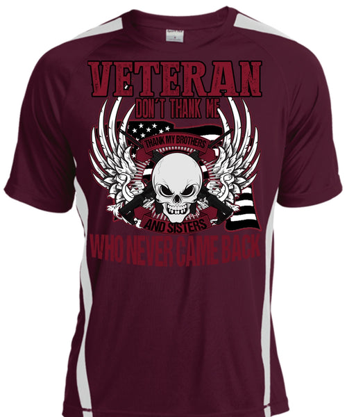 Veteran Don't Thank Me T Shirt, Thank My Brothers T Shirt, Cool Shirt