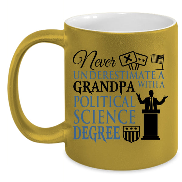Awesome Grandpas Coffee Mug, Grandpa With A Political Science Degree Accent Mug
