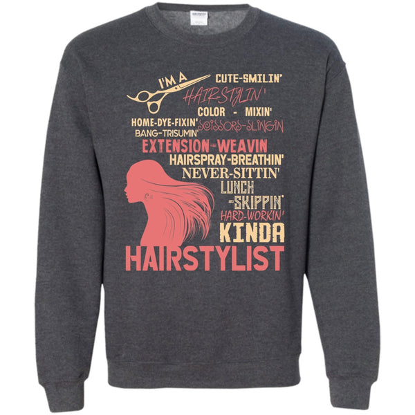 Hair-Styling T Shirt, Coolest Hair Stylist Sweatshirt