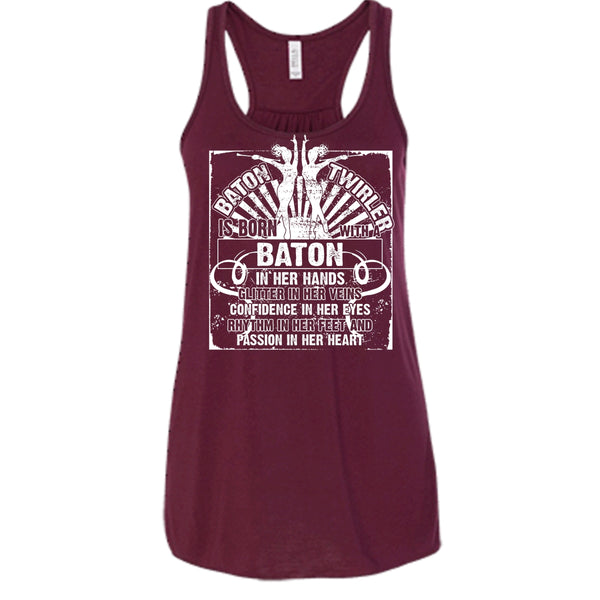 Baton Twirler T Shirt, Born With A Baton Tank Top
