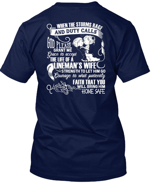 The Life Of A Lineman's Wife T Shirt, Being A Lineman T Shirt
