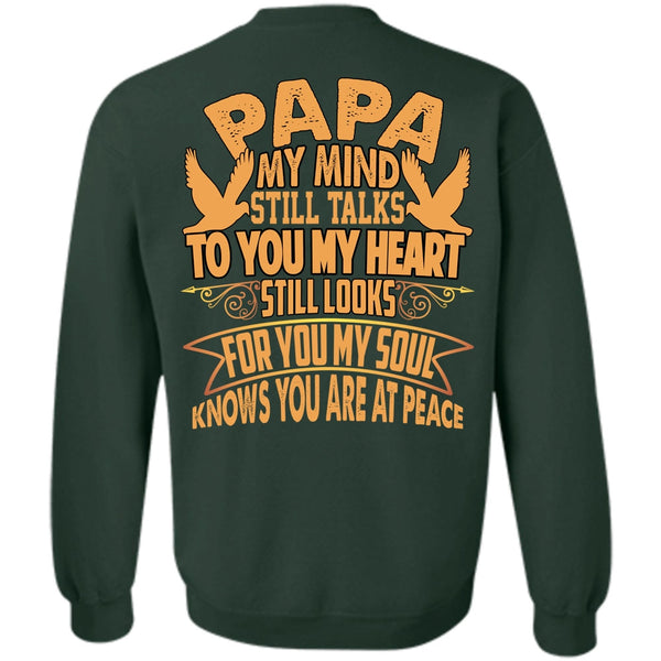To You My Heart T Shirt, I Love Papa Sweatshirt