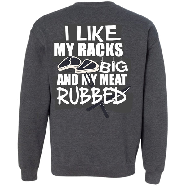 My Meat Rubbed T Shirt, I Love Chef Sweatshirt