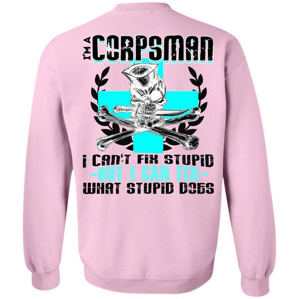 Being A Corpsman T Shirt, I'm A Corpsman Sweatshirt