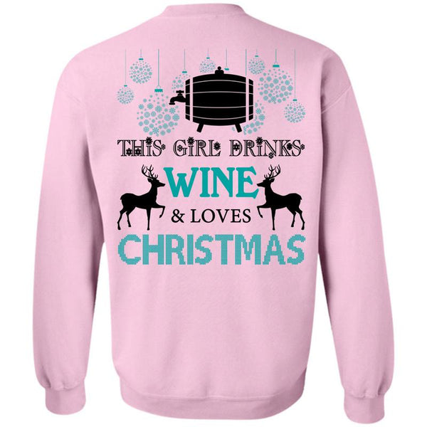 This Girl Loves Christmas T Shirt, This Girl Drinks Wine Sweatshirt