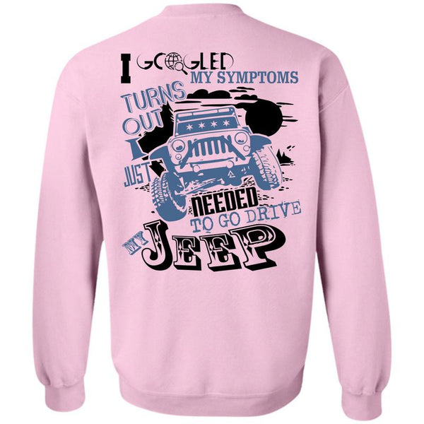 Being A Driver T Shirt, To Go Drive My Jeep Sweatshirt