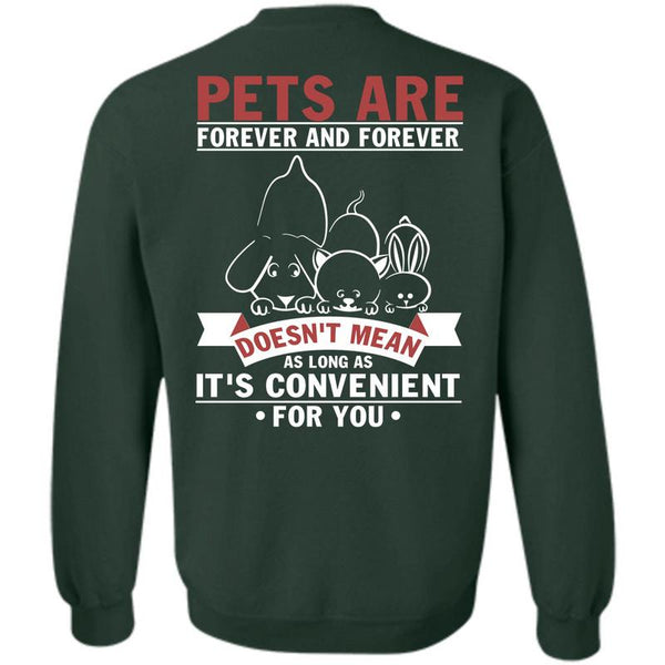 It's Convenient For You T Shirt, I Love My Dog Sweatshirt