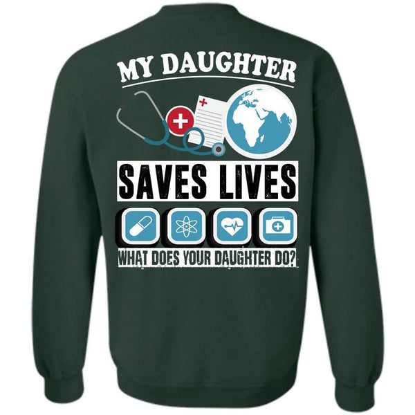 Being A Daughter T Shirt, I Love My Daughter Sweatshirt