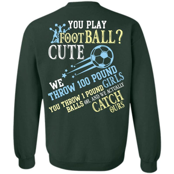 Being A Football T Shirt, I Love Football Sweatshirt