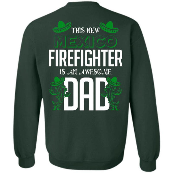 Being A Dad T Shirt, I Love Firefighter Sweatshirt