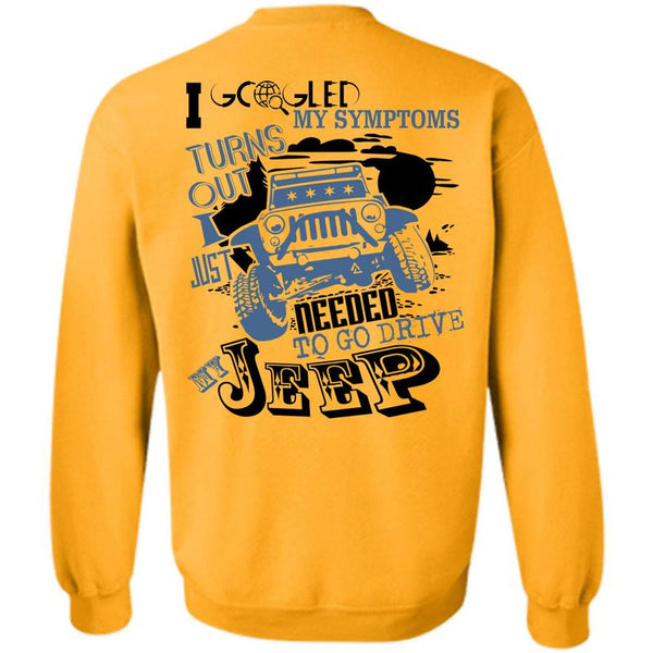 Being A Driver T Shirt, To Go Drive My Jeep Sweatshirt